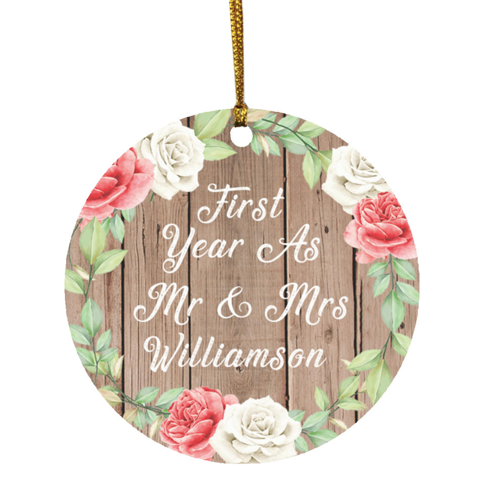 First Year As Mr & Mrs Williamson - Circle Ornament B