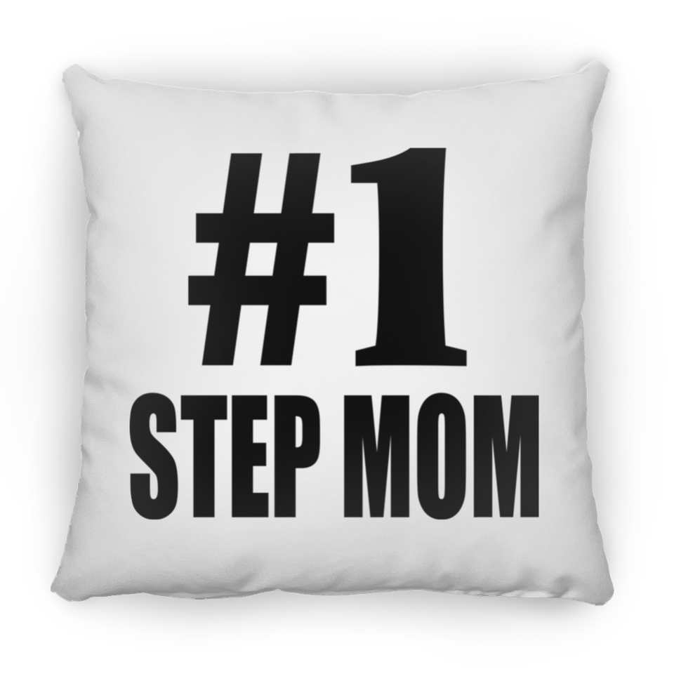 Number One #1 Step Mom - Throw Pillow