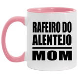Rafeiro Do Alentejo Mom - 11oz Accent Mug Pink