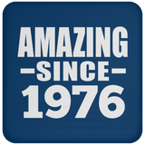 48th Birthday Amazing Since 1976 - Drink Coaster