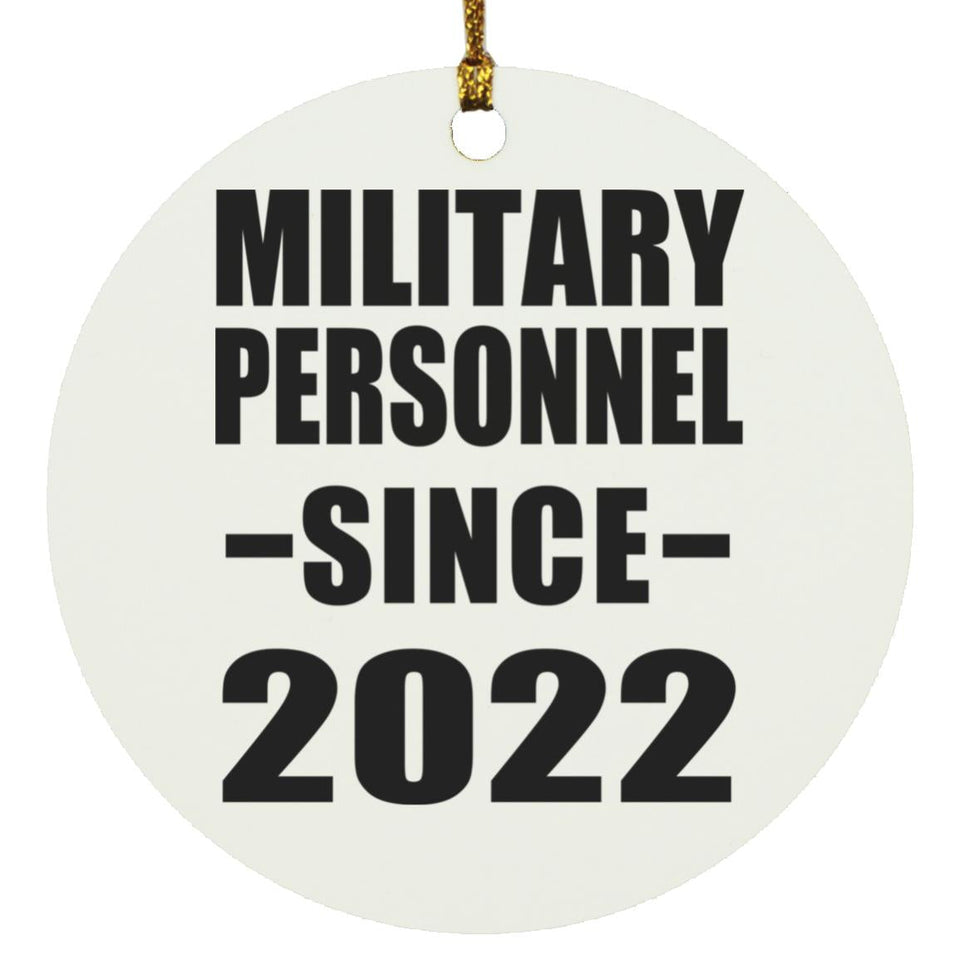 Military Personnel Since 2022 - Circle Ornament
