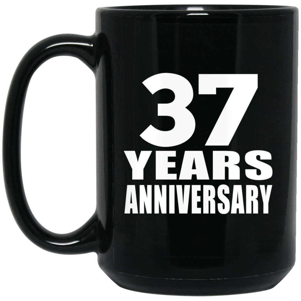 37th Anniversary 37 Years - 15 Oz Coffee Mug Black