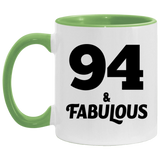 94th Birthday 94 & Fabulous - 11oz Accent Mug Green