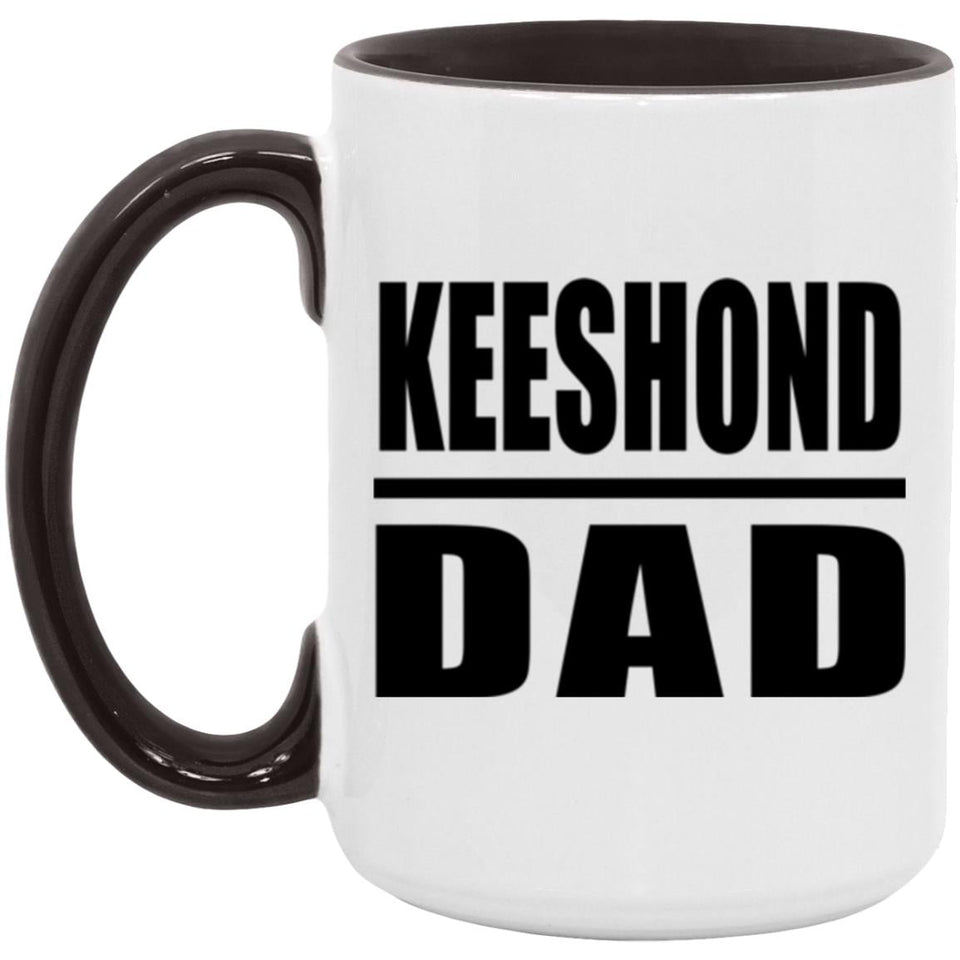 Keeshond Dad - 15oz Accent Mug Black