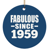 65th Birthday Fabulous Since 1959 - Circle Ornament