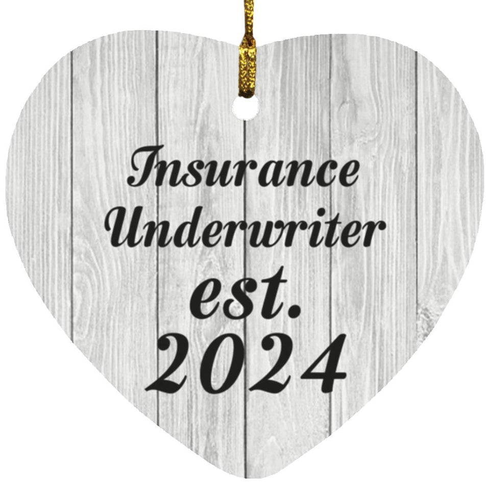 Insurance Underwriter Established Est. 2024 - Heart Ornament F