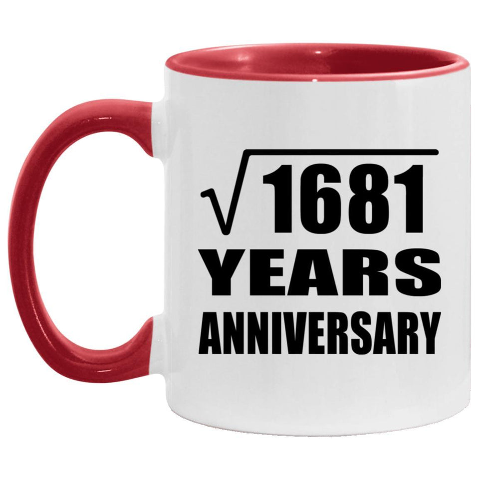 41st Anniversary Square Root of 1681 Years Anniversary - 11oz Accent Mug Red