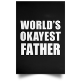 World's Okayest Father - Poster Portrait
