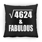 68th Birthday Square Root of 4624 & Fabulous - Throw Pillow Black
