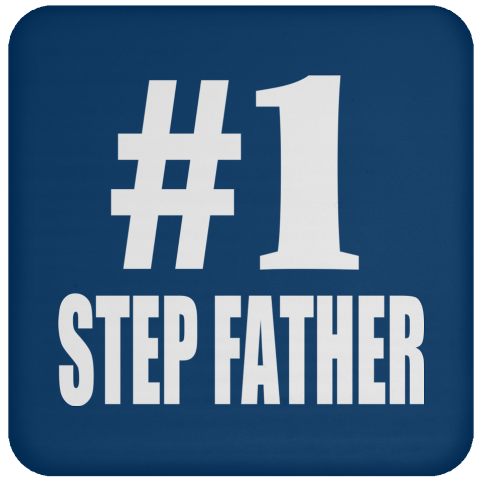 Number One #1 Step Father - Drink Coaster