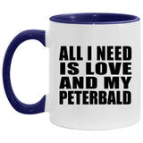 All I Need Is Love And My Peterbald - 11oz Accent Mug Purple