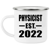 Physicist Established EST. 2022 - 12oz Camping Mug
