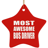 Most Awesome Bus Driver - Star Ornament