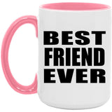 Best Friend Ever - 15oz Accent Mug Pink