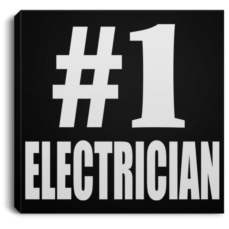 Number One #1 Electrician - Canvas Square