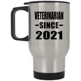 Veterinarian Since 2021 - Silver Travel Mug