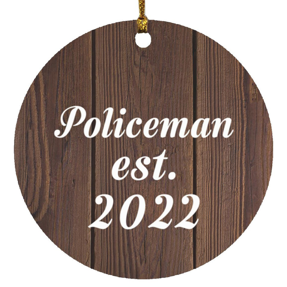 Policeman Established Est. 2022 - Circle Ornament D