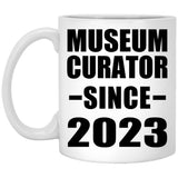 Museum Curator Since 2023 - 11oz Coffee Mug