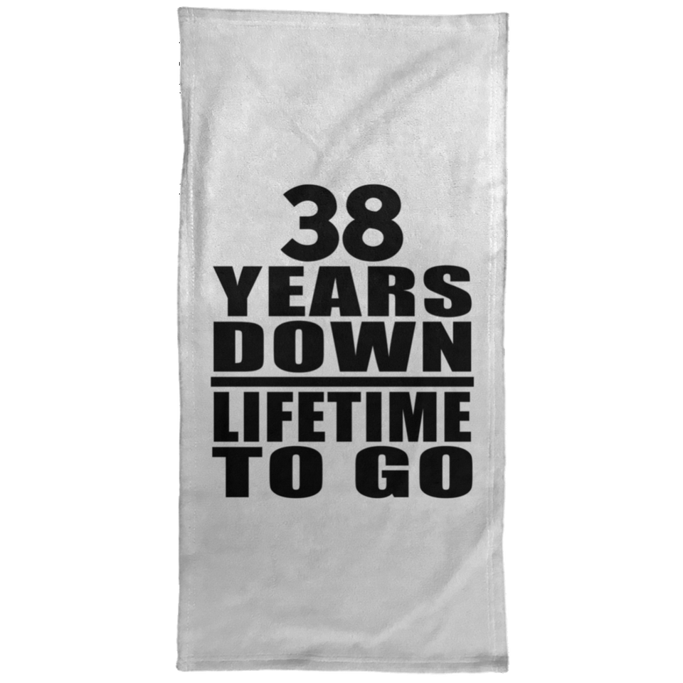 38th Anniversary 38 Years Down Lifetime To Go - Hand Towel