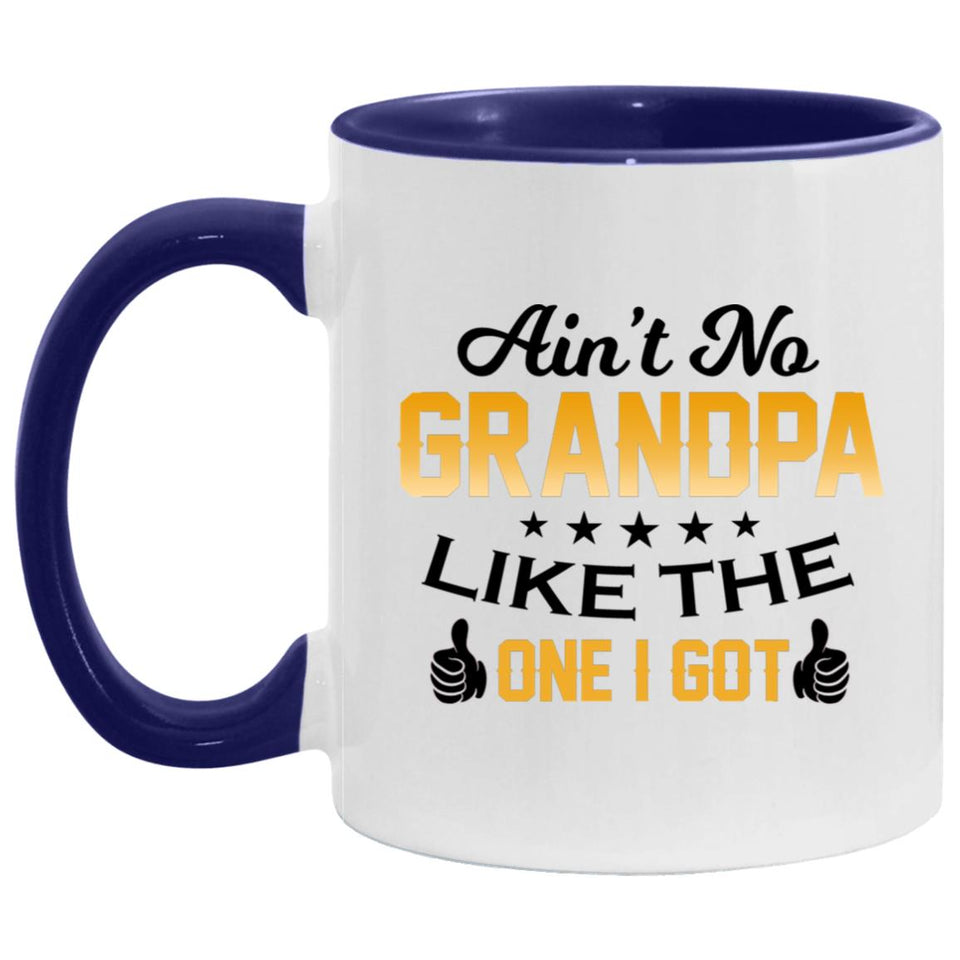 Ain't No Grandpa Like The One I Got - 11oz Accent Mug Purple