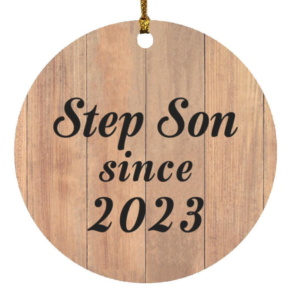Step Son Since 2023 - Circle Ornament C