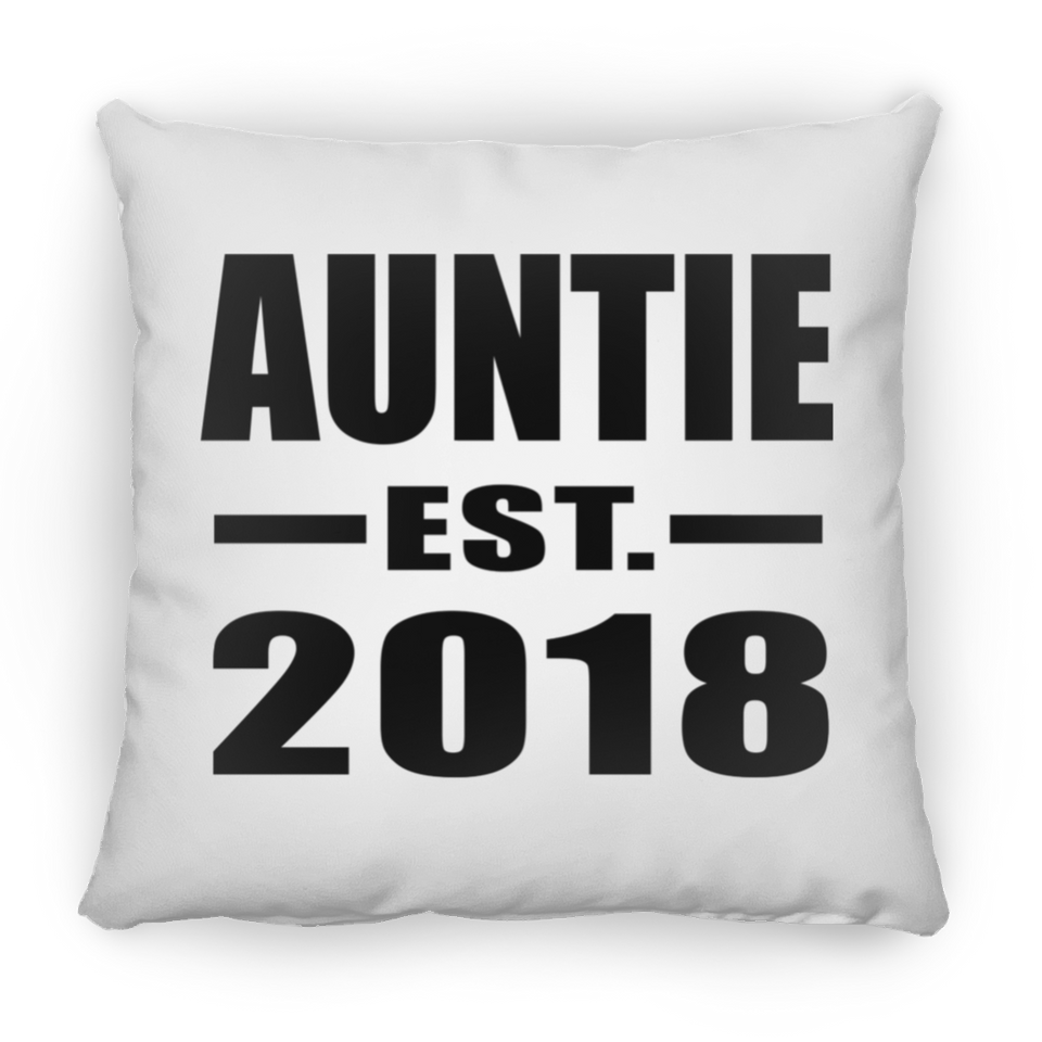 Auntie Established EST. 2018 - Throw Pillow