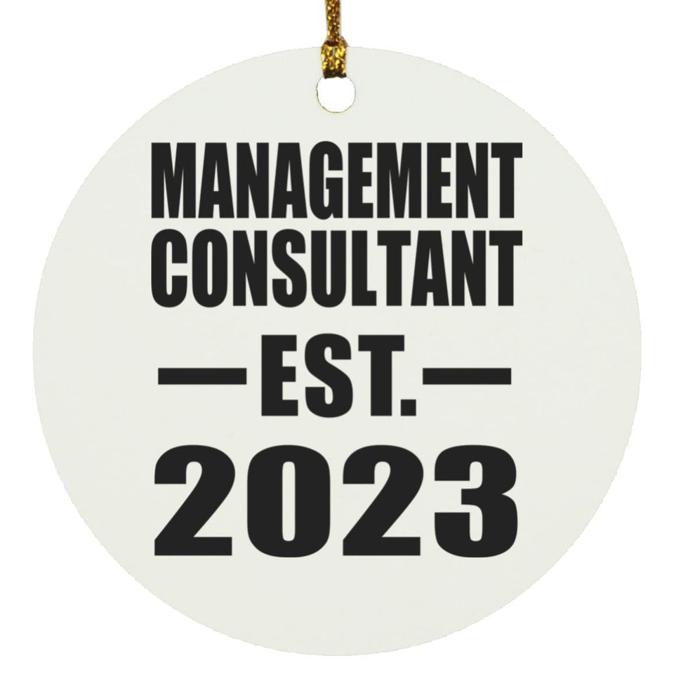 Management Consultant Established EST. 2023 - Circle Ornament