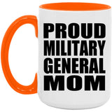 Proud Military General Mom - 15oz Accent Mug Orange