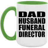 Dad Husband Funeral Director - 15oz Accent Mug Green