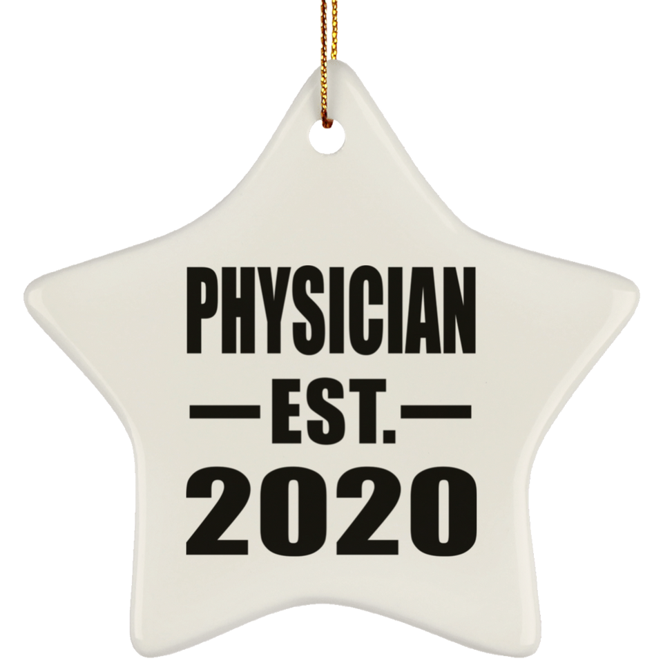 Physician Established EST. 2020 - Star Ornament