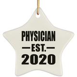 Physician Established EST. 2020 - Star Ornament