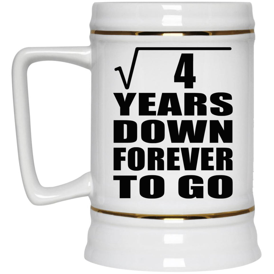 2nd Anniversary Square Root of 4 Years Down Forever To Go - Beer Stein
