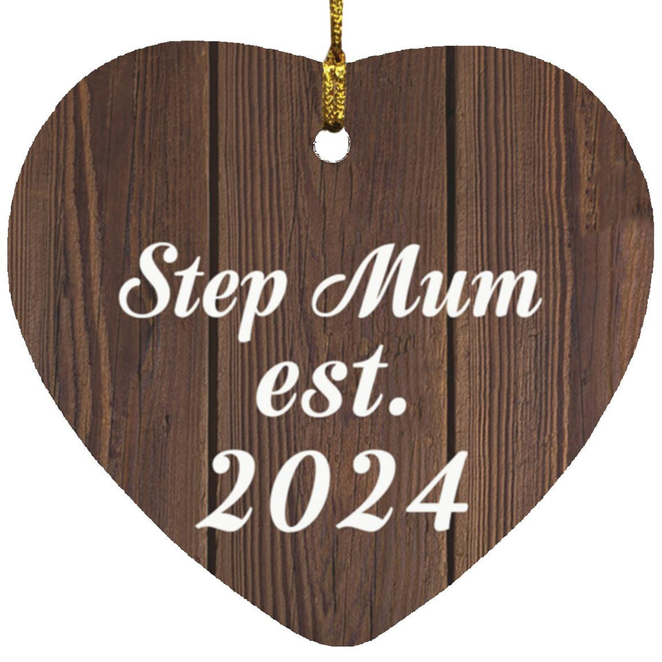 Step Mum Established EST. 2024 - Heart Ornament D