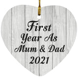 First Year As Mum & Dad 2021 - Heart Ornament F
