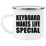 Keyboard Makes Life Special - 12oz Camping Mug