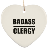 Badass Clergy - Heart Ornament