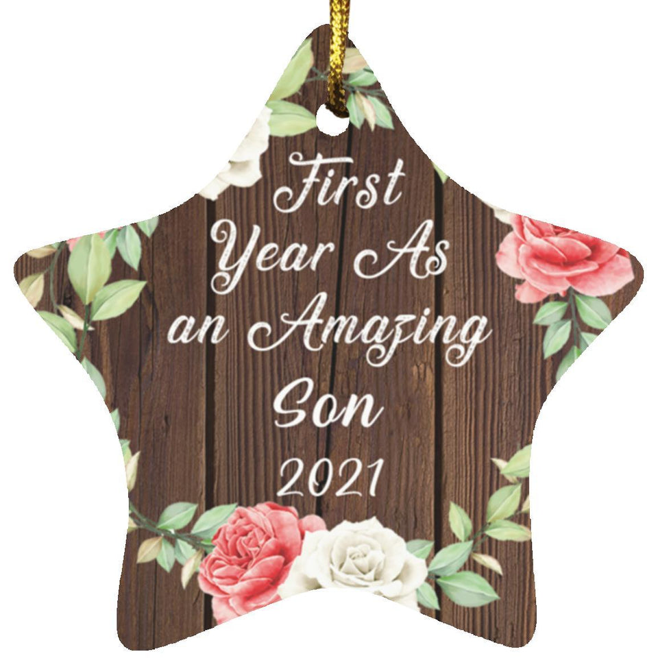 First Year As An Amazing Son 2021 - Star Ornament A