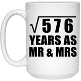 24th Anniversary Square Root of 576 Years As Mr & Mrs - 15oz Coffee Mug