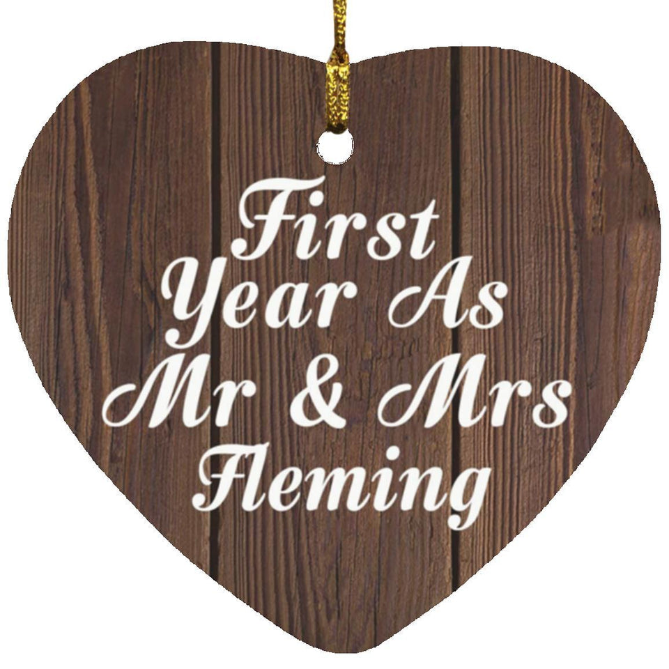 First Year As Mr & Mrs Fleming - Heart Ornament D