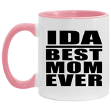 Ida Best Mom Ever - 11oz Accent Mug Pink