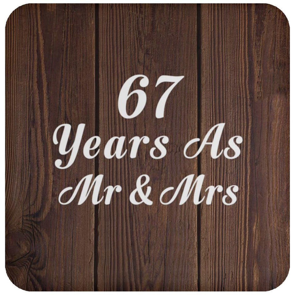 67th Anniversary 67 Years As Mr & Mrs - Drink Coaster D