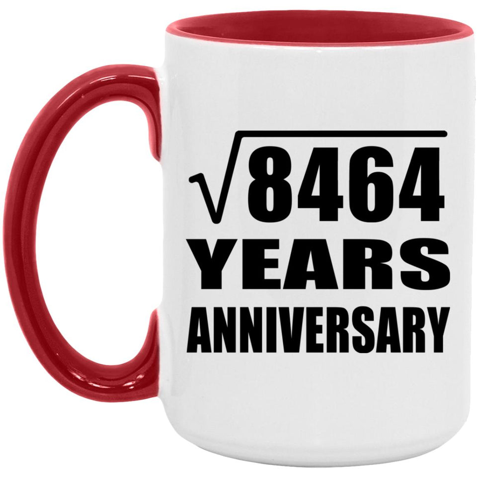 92nd Anniversary Square Root of 8464 Years Anniversary - 15oz Accent Mug Red