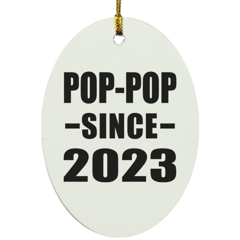 Pop-Pop Since 2023 - Oval Ornament