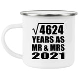 68th Anniversary Square Root of 4624 Years As Mr & Mrs 2021 - 12oz Camping Mug