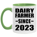 Dairy Farmer Since 2023 - 11oz Accent Mug Green