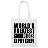 World's Greatest Corrections Officer - Tote Bag White