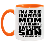 Proud Film Editor Mom Of Awesome Son - 11oz Accent Mug Orange