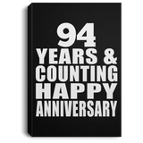 Happy 94th Anniversary 94 Years & Counting - Canvas Portrait