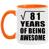 9th Birthday Square Root of 81 Years of Being Awesome - 11oz Accent Mug Orange
