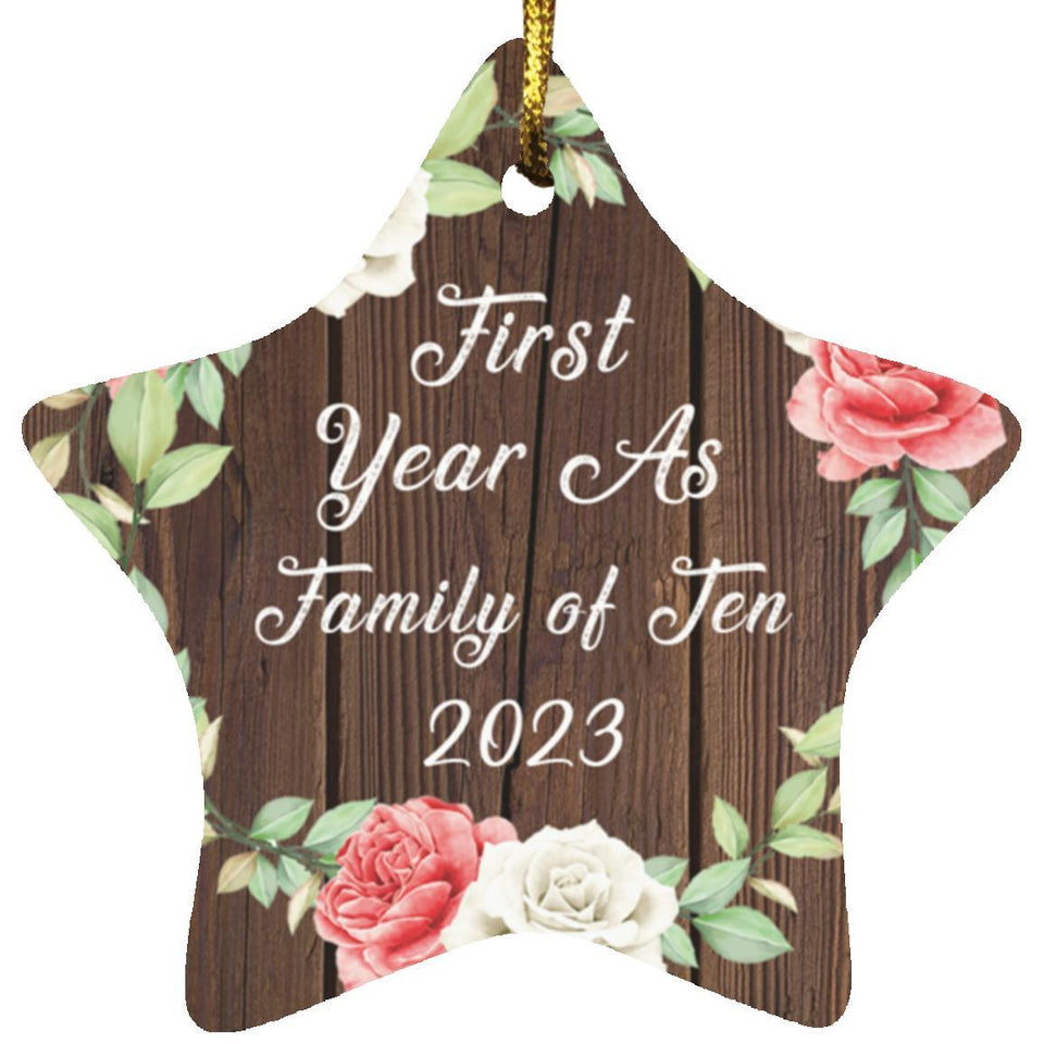 First Year As Family of Ten 2023 - Star Ornament A